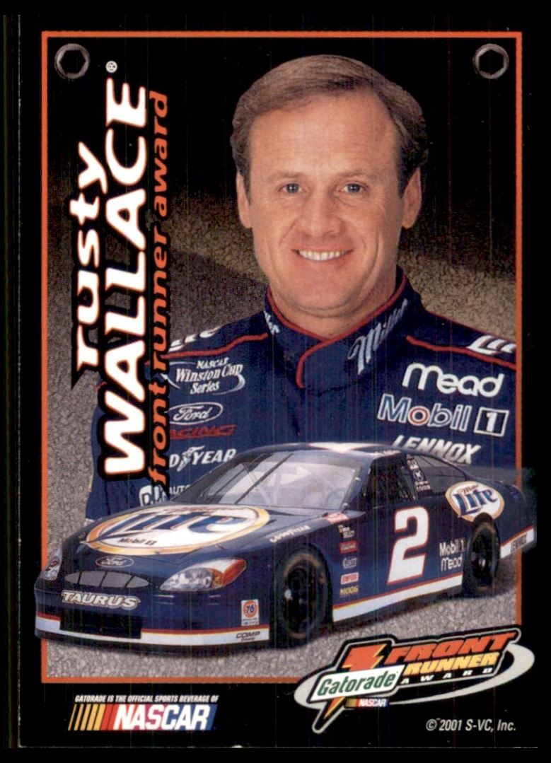 2001 Press Pass Gatorade Front Runner Award #7 Rusty Wallace