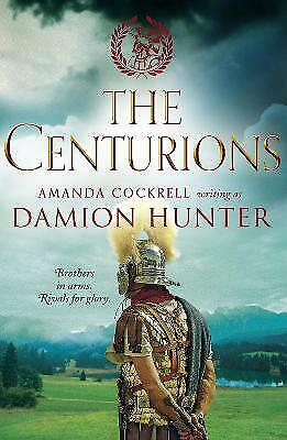 Damion Hunter - The Centurions *NEW*  + FREE P&P - Afbeelding 1 van 1
