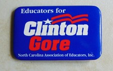 Bill Clinton 1992 North Carolina labor campaign pin button political