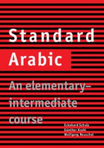 Standard Arabic : An Elementary-Intermediate Course Paperback