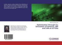 Optimization Through Co-Simulation Of Antenna, BPF And LNA At 6-9 Ghz Muhammad A