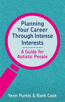 Planning Your Career Through Intense Interests | Barb Cook (u. a.) | Taschenbuch