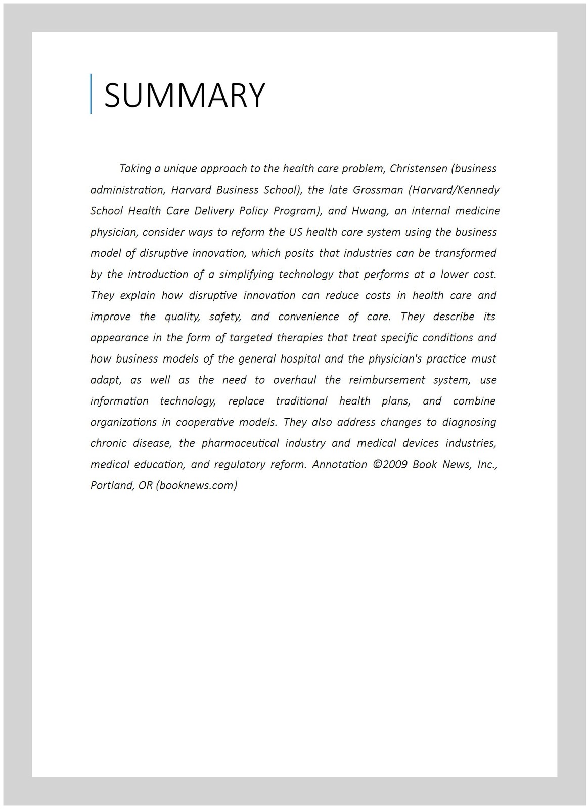 Innovator's Prescription : A Disruptive Solution to the Health Care, Hardcove...