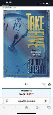 Take Five! : Devotions for Men by Robert W. Busha (1994, Hardcover / Paperback)