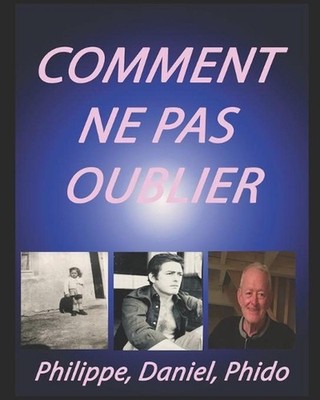 Comment Ne Pas Oublier by R?gis Dareau (French) Paperback Book