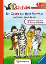 Leserabe 1. Klasse Ein Zebra auf dem Ponyhof ...