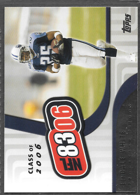 2006 Topps Class of 06 LENDALE WHITE #NFL10 Draft - Tennessee Titans - NM/Mint