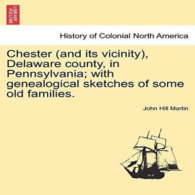 Chester (and its vicinity) Delaware county in Pennsylvania with g