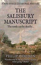 The Salisbury Manuscript: 1 (Tom Ansel... by Gooden, Philip Paperback / softback