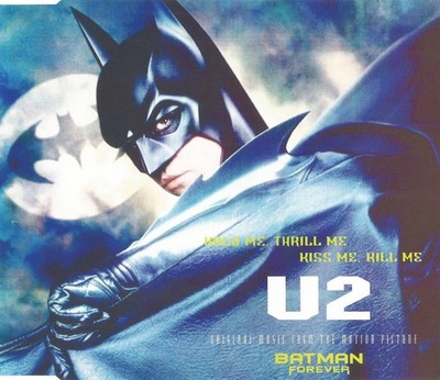 U2 - Hold Me, Thrill Me, Kiss Me, Kill Me (Original Music From The Motion Pictur