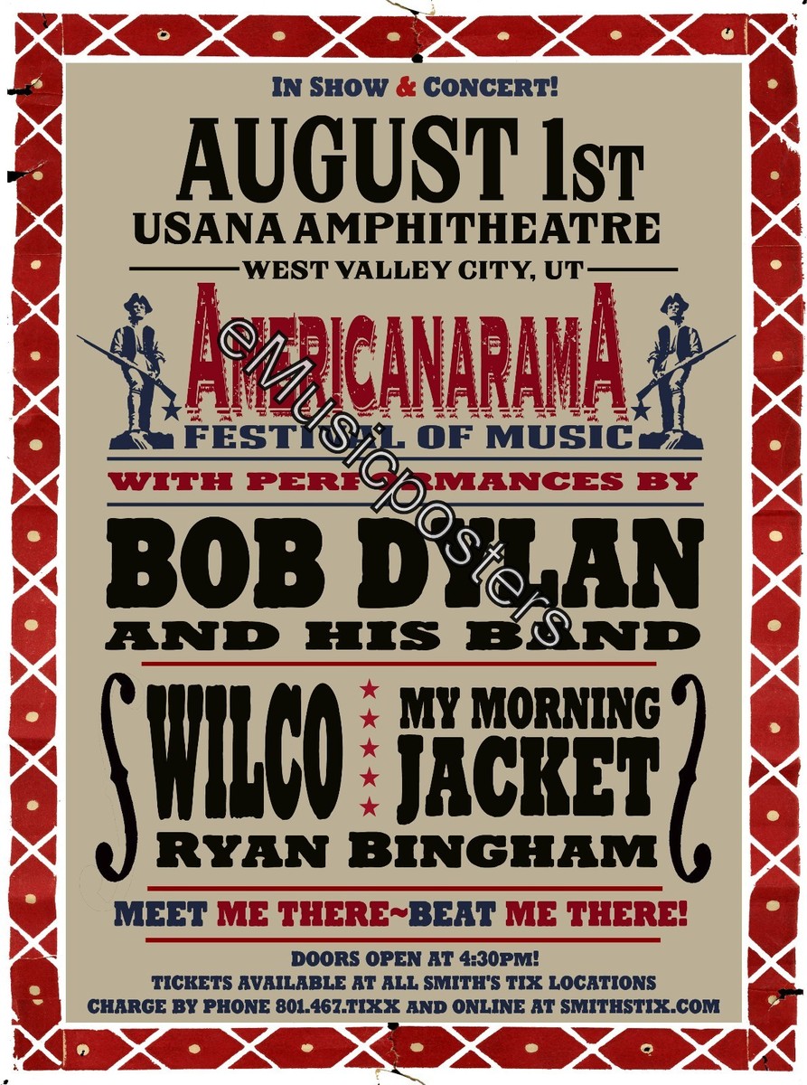 BOB DYLAN /WILCO/MY MORNING JACKET 
