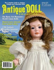 ANTIQUE DOLL COLLECTION MAGAZINE  FEB 2021  ANTIQUE, VINTAGE  COLLECTIBLE