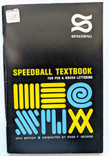 Vintage Speedball Textbook for Pen Brush Lettering 19th Ed Ross F. George 1965