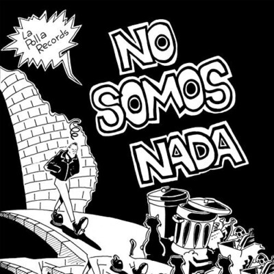 La Polla Records - No Somos Nada [New Vinyl LP] Spain - Import