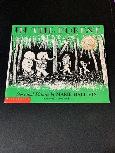 In the Forest by Marie Hall Ets Caldecott Honor Book 1989 Scholastic