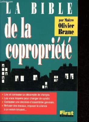 Die Bibel der Eigentumswohnung. - Brane Olivier - 1998