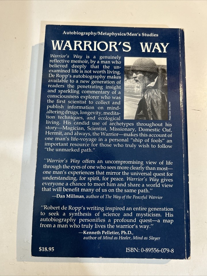 Warrior's Way : A 20th Century Odyssey By Robert S. de Ropp, 1992 PB | eBay