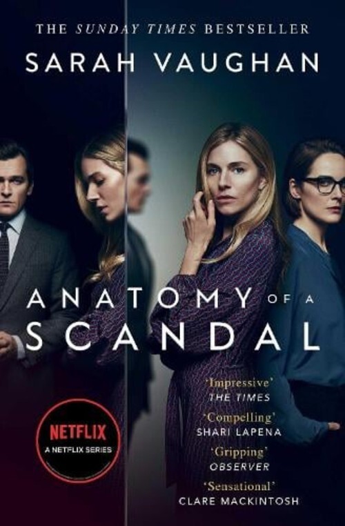 Anatomy Of A Scandal by Sarah Vaughan