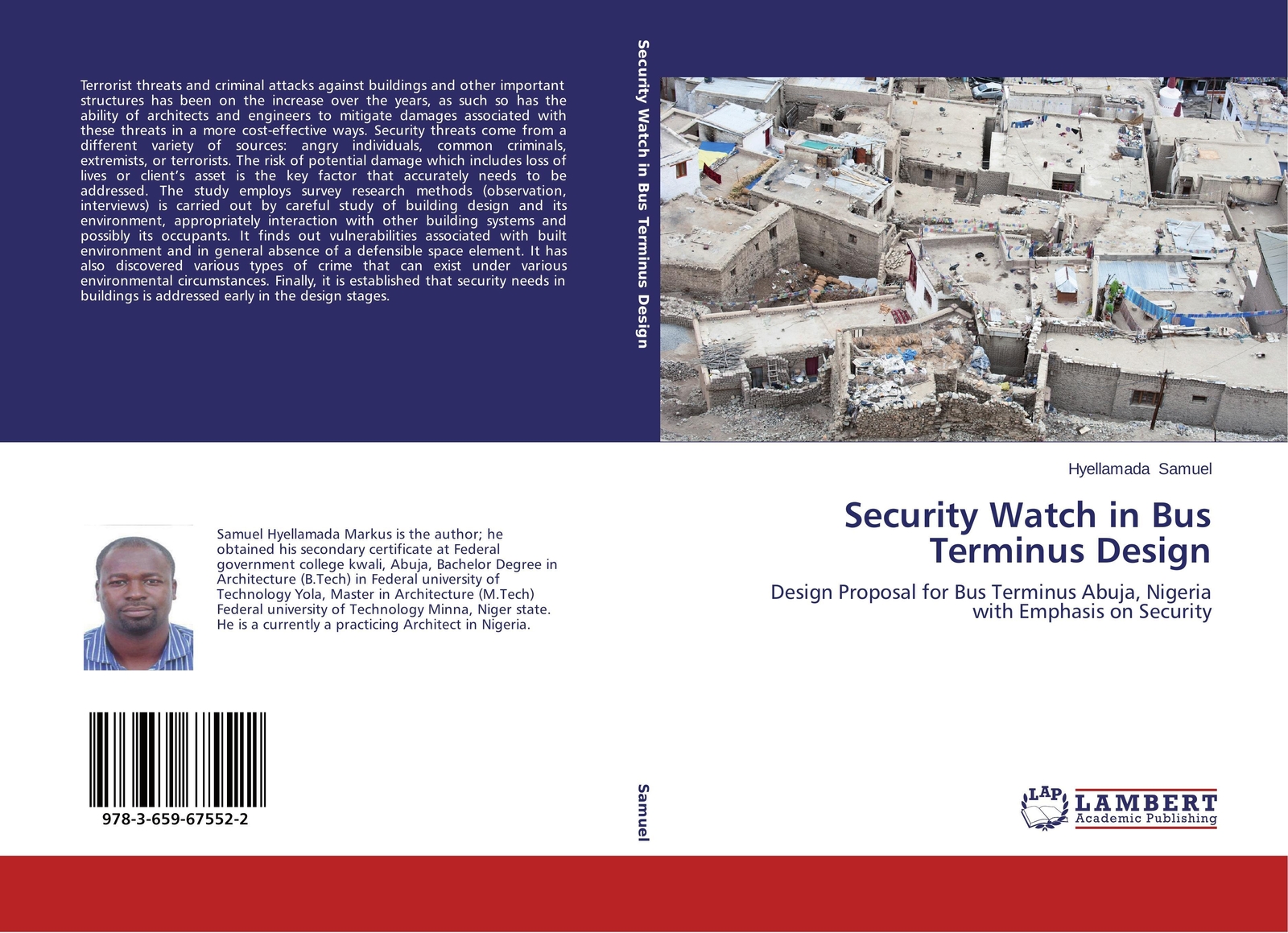 Hyellamada Samuel | Security Watch In Bus Terminus Design |