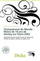 Delmar Thomas C. Stawart | Championnat Du Monde Moins De 18 Ans De Hockey Sur...