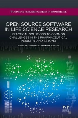 Open Source Software in Life Science Research - 9781907568978