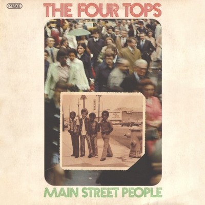 The Four Tops* - Main Street People