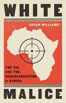 White Malice by Susan Williams - 9781787389618