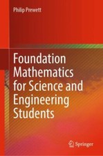 Foundation Mathematics for Science and Engineering Students, Hardcover by Pre...
