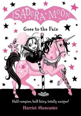 Isadora Moon Goes to the Fair | Harriet Muncaster | Taschenbuch | Englisch