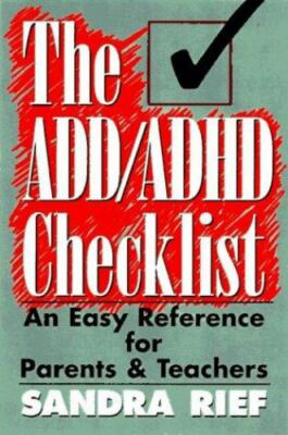 The ADD/ADHD Checklist Rief, Sandra F. paperback Used - Good