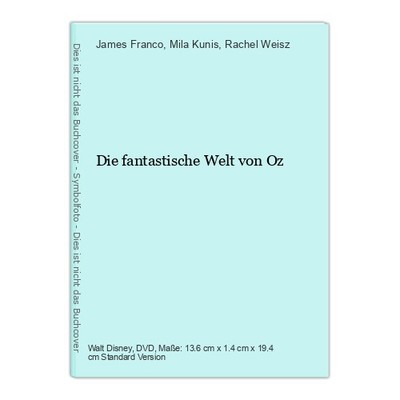Die fantastische Welt von Oz Franco, James, Mila Kunis  und Rachel Weisz:
