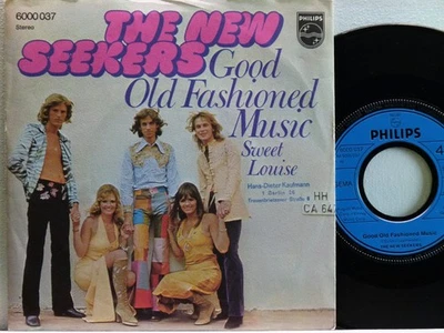 The New Seekers -Good Old Fashioned Music/Sweet Louise  D-1971  Philips   wocl. - Bild 1 von 2