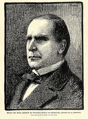 William Mac Kinley Präsident d. Vereinigten Staaten von Ameria Artur Ratzka 1901