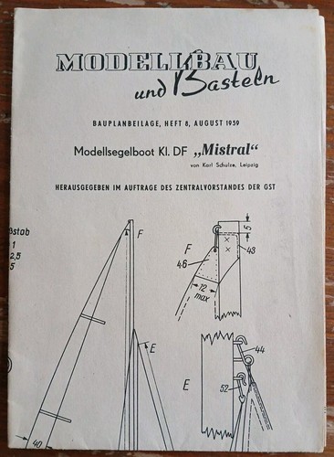Modellbau und Basteln Modellsegelboot Mistral Klasse DF Plan Gebraucht