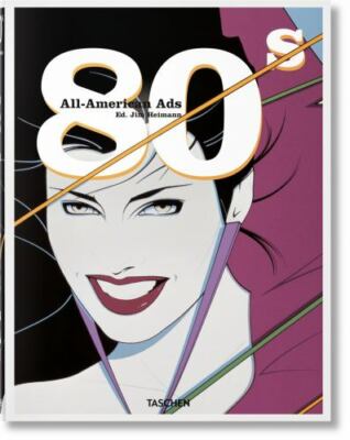 All-American Ads of the 80s (Multilingual Edition), Heller, Steven, Book
