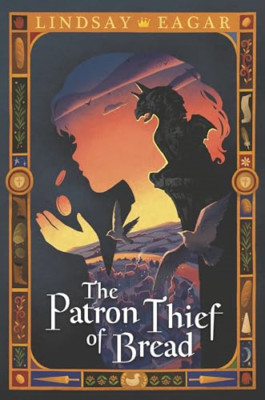Der Patron Dieb des Brotes - Hardcover NEU Eagar, Lindsay 11.05.2022