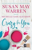 Susan May Warren (U. A.) | Crazy For You | Taschenbuch | Englisch (2021)