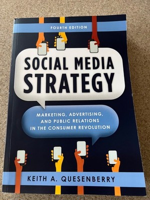 Social Media Strategy: Marketing, Advertising, and Public Relations  - LIKE NEW