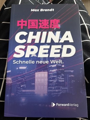 China Speed | Schnelle neue Welt | Max Brandt | Deutsch | Taschenbuch | 320 S.