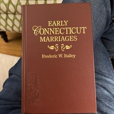 Mariages anciens du Connecticut tels que trouvés sur les archives anciennes de l'église avant 1800,HB