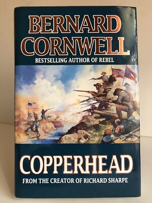 ''Copperhead'' by Bernard Cornwell - 1st edition, 1st impression - Hardback + d/w