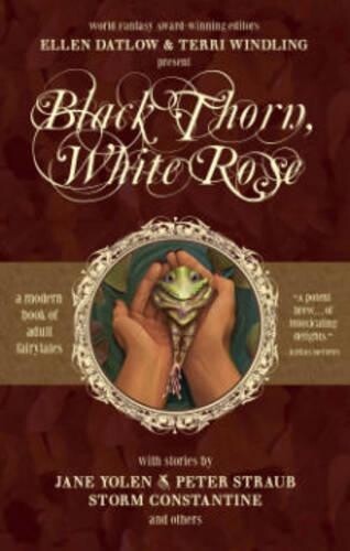 Terri Windling Ellen Datlow Black Thorn, White Rose (taschenbuch) (us