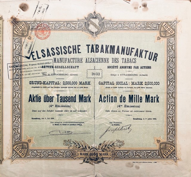 Top + rare: share of the Alsatian tobacco manufactory 1908- Top + rare: share of the Alsatian tobacco manufactory 1908-