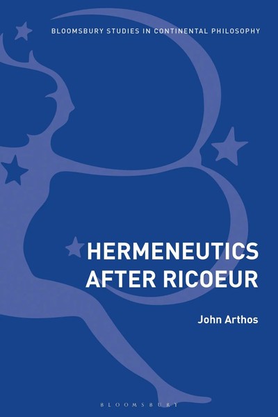 John Arthos | Hermeneutics After Ricoeur | Buch | Englisch (2019) | Gebunden-image