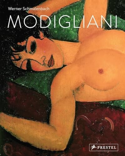 Amedeo Modigliani: Paintings, Sculptures, Drawings,Werner Schmal