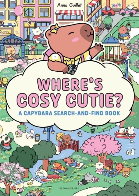 Where's Cosy Cutie: A Capybara Search-and-Find Book by Anna Guillet | PB | 2026 - Image 2