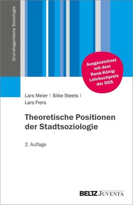 Theoretische Positionen der Stadtsoziologie Lars Meier