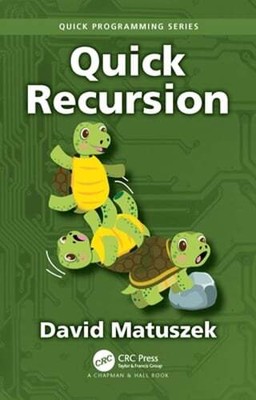 Quick Recursion by David Matuszek: New