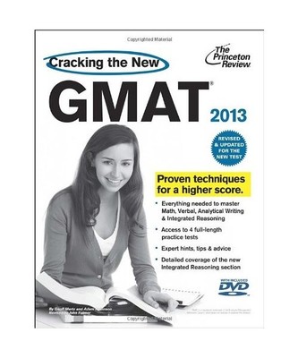 Cracking the New Gmat with DVD 2013: Revised and Updated for the New Test. Prove