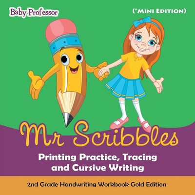 Mr Scribbles - Printing Practice, Tracing and Cursive Writing 2nd Grade...